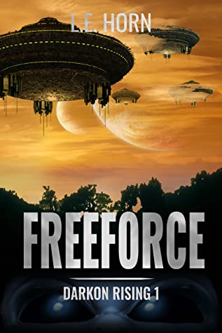 Freeforce [Darkon Rising&nbsp;1]