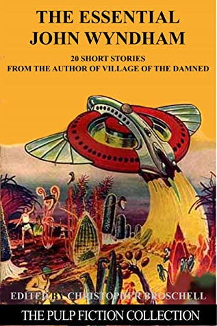 The Essential John Wyndham: The Pulp Fiction&nbsp;Collection