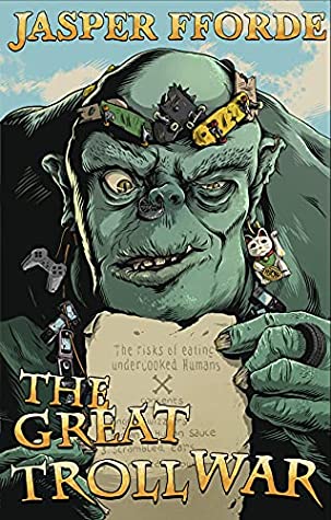 The Great Troll War [The Last Dragonslayer&nbsp;#4]