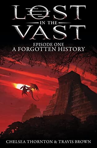Lost in the Vast: A Forgotten&nbsp;History
